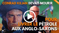 Comment la France a laissé le pétrole du Sahara aux Anglo-Saxons – le destin brisé de Conrad Kilian